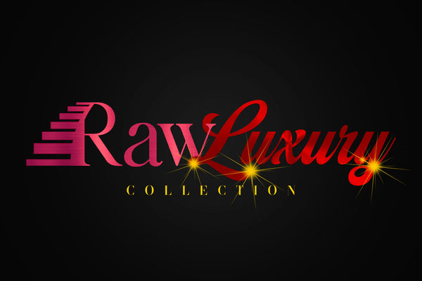 Raw Luxury Collection 